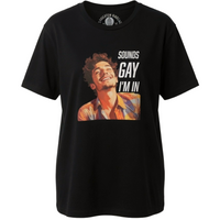 "Sounds Gay I'm In" T-shirt